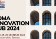 Roma Innovation Hub 2024 (Roma, 25/26 gennaio 2024)